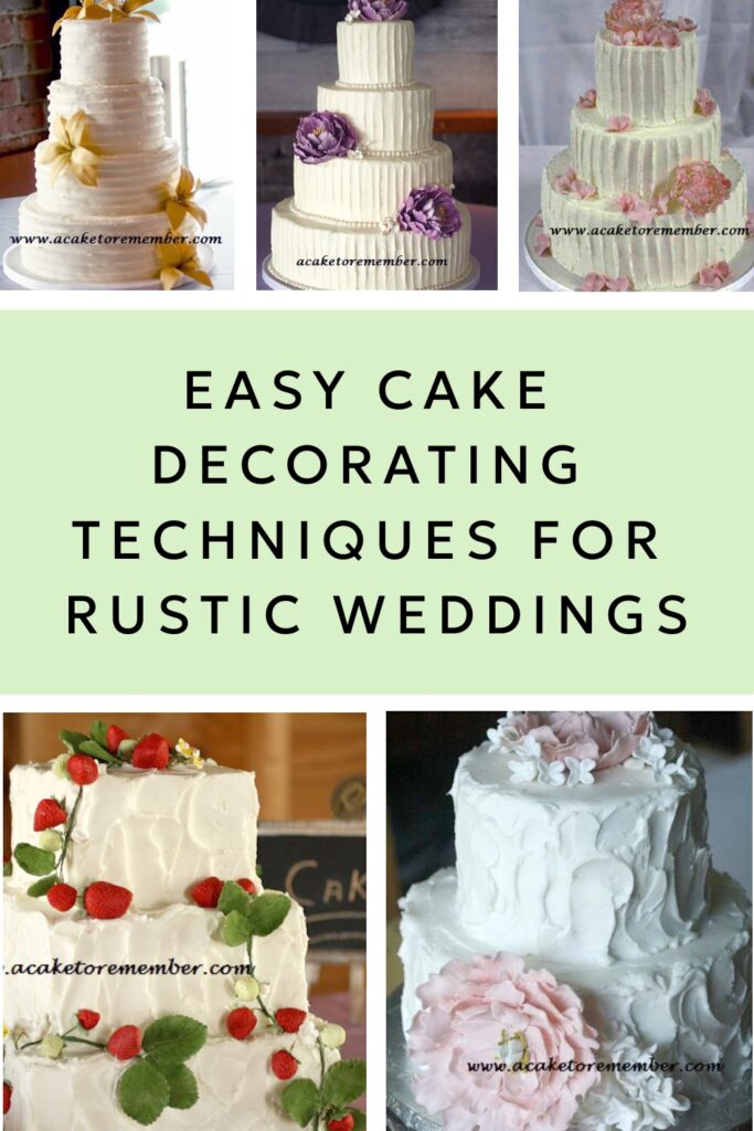 easy cake decorating techniques for rustic weddings