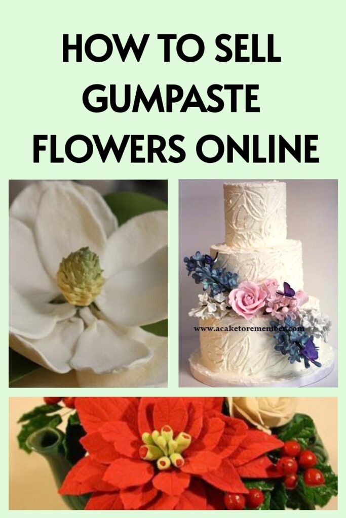 how to sell gumpaste flowers online