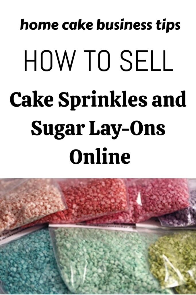 how to sell cake sprinkles and sugar lay-ons online