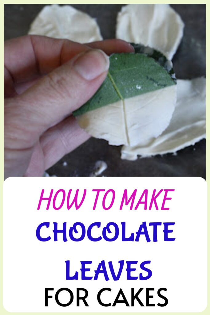 how to make chocolate leaves for cakes
