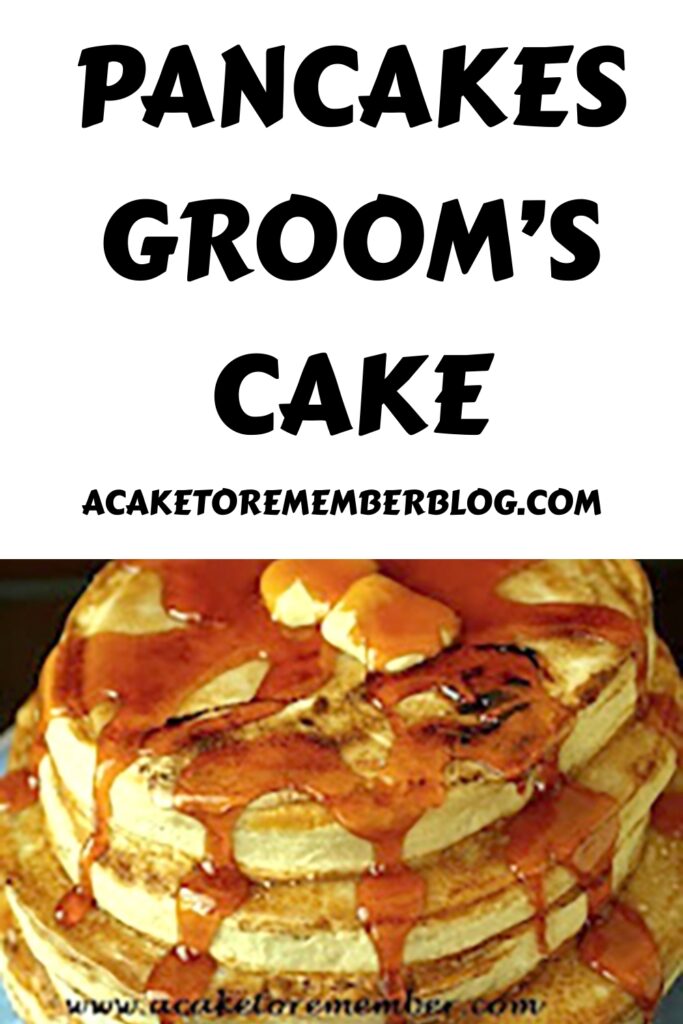 pancake groom's cake