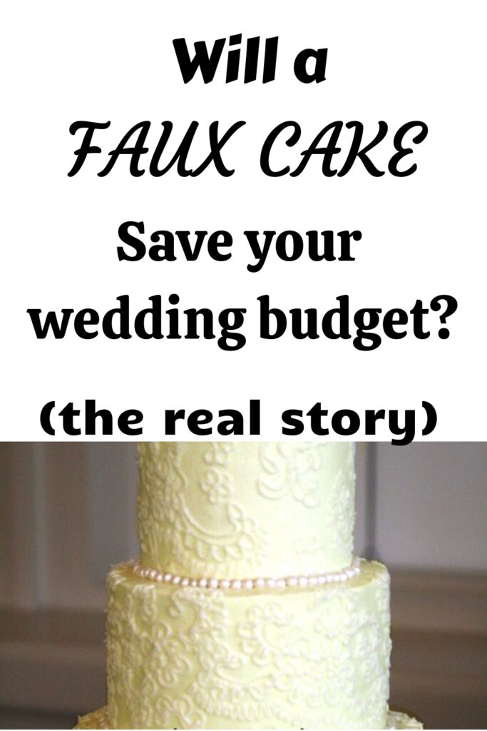 is a faux cake cheaper than a real one