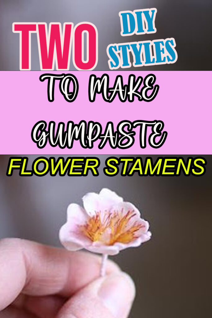 how to make gumpaste flower stamens