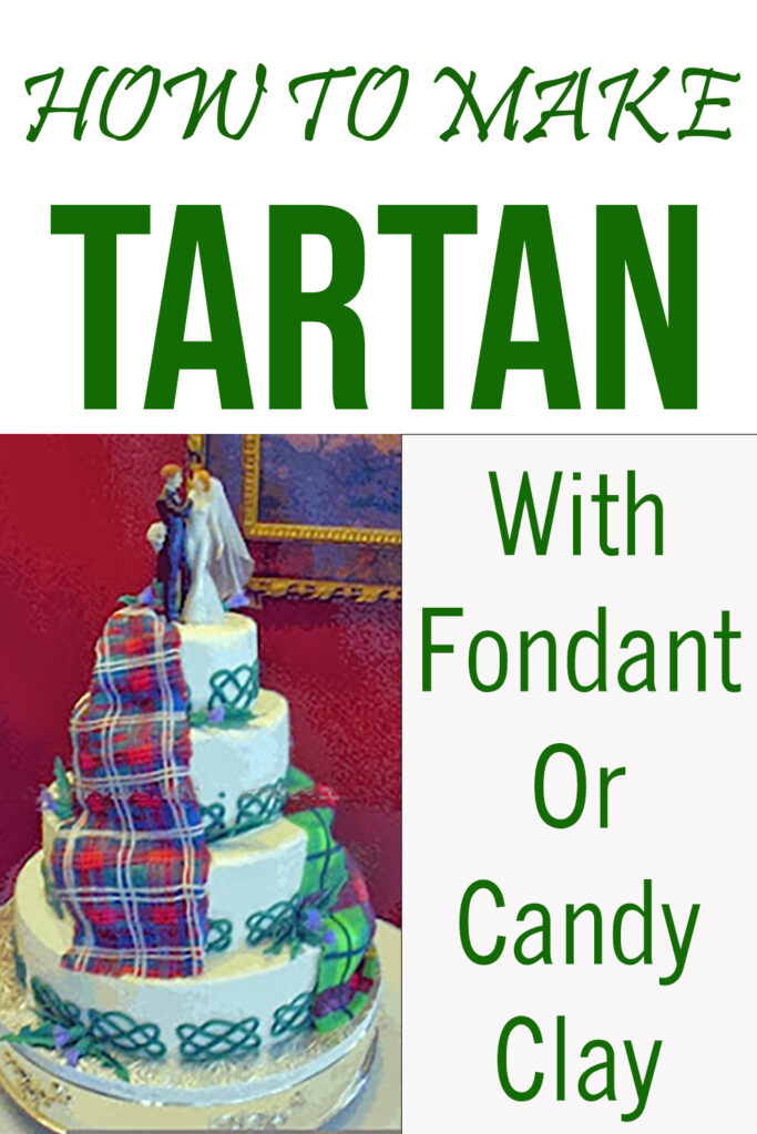 how to make tartan with fondant or candy clay