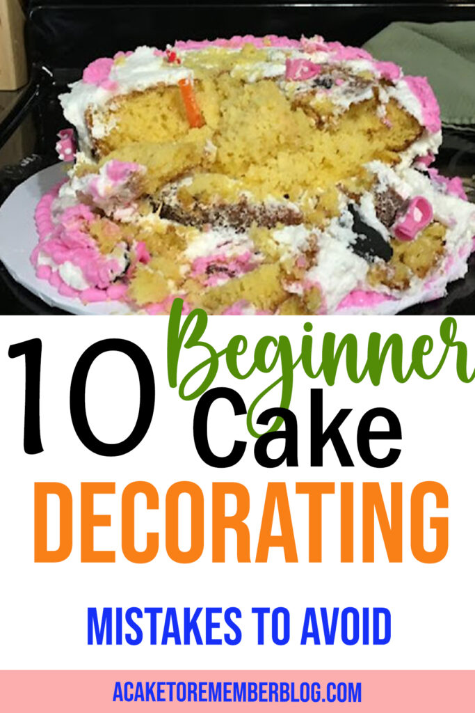 10 beginner cake decorating mistakes to avoid